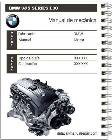 Manual de mecánica Bmw 3&5 Series E30