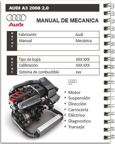 Audi A3 2008 2.0L Manual de mecánica PDF